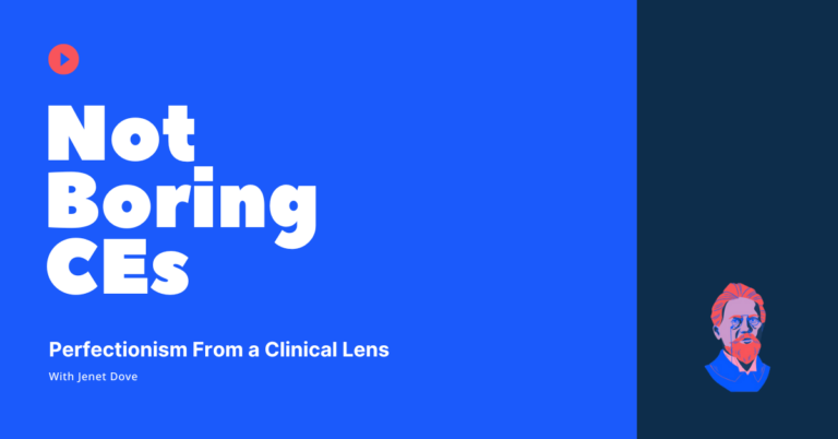Perfectionism From a Clinical Lens