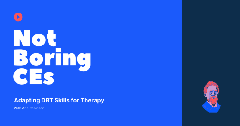Adapting DBT Skills for Therapy