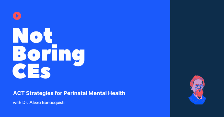 ACT Strategies for Perinatal Mental Health